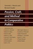 Passion, Craft, and Method in Comparative Politics Munck Gerardo L., Snyder Richard
