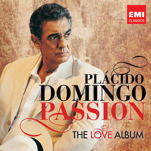 Passion The Love Album Domingo Placido