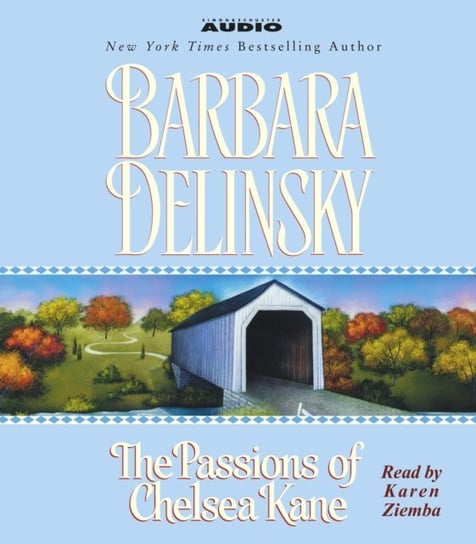 Passions of Chelsea Kane Delinsky Barbara