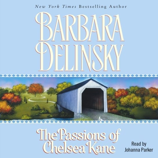 Passions of Chelsea Kane Delinsky Barbara