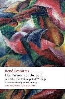 Passions of the Soul and Other Late Philosophical Writings Descartes Rene