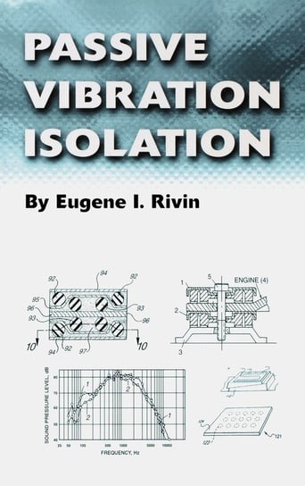 Passive Vibration Isolation Rivin Eugene I.