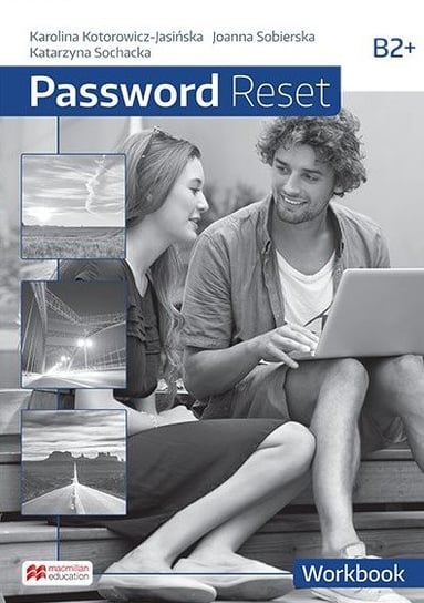 Password Reset B2+. Workbook Rosińska Marta, Edwards Lynda
