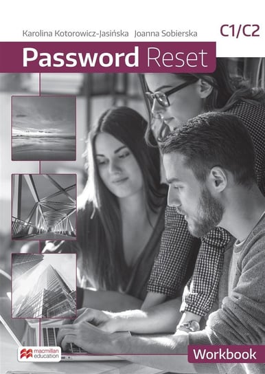 Password Reset C1/C2. Workbook + Online Workbook Sobierska Joanna, Kotorowicz-Jasińska Karolina