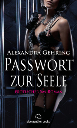 Passwort zur Seele Gehring Alexandra