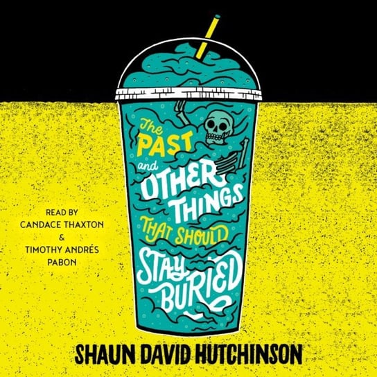 Past and Other Things That Should Stay Buried Hutchinson Shaun David