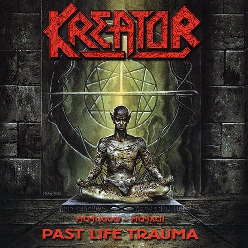 Past Life Trauma (1985-1992) Kreator