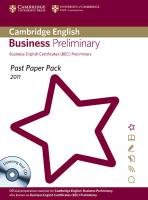 Past Paper Pack for Cambridge English Business Preliminary 2011 Exam Papers and Teacher's Booklet with Audio CD Cambridge Esol