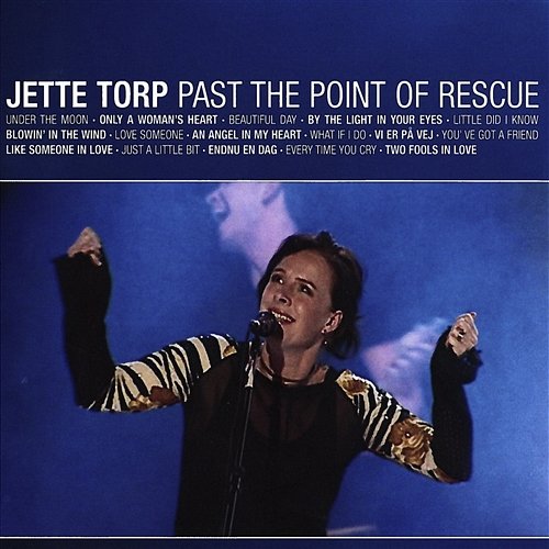 Past The Point Of Rescue Jette Torp