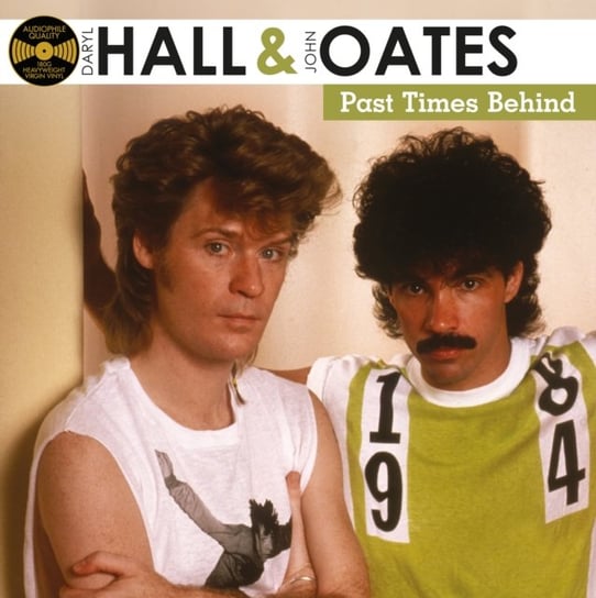 Past Times Behind Hall & Oates