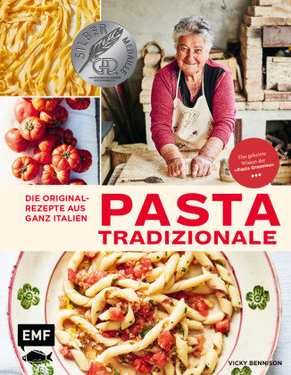 Pasta Tradizionale - Die Originalrezepte aus ganz Italien Edition Michael Fischer