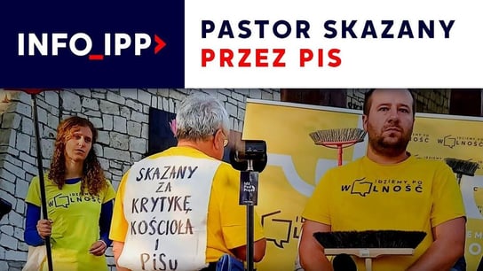 Pastor skazany przez PiS | Info IPP - Idź Pod Prąd Nowości - podcast Opracowanie zbiorowe