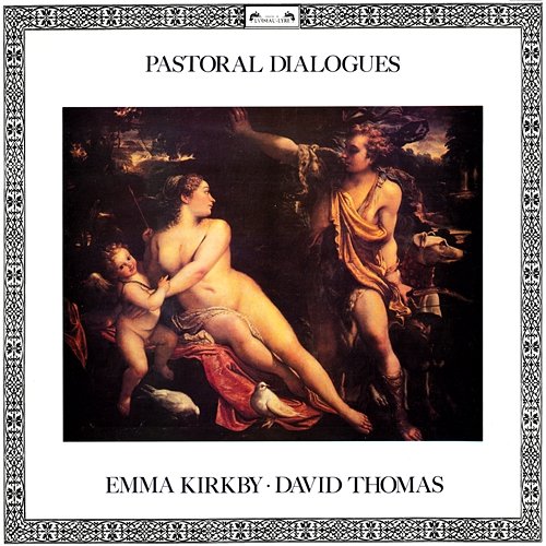 Pastoral Dialogues Emma Kirkby, David Thomas, Anthony Rooley
