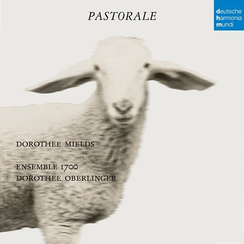 Pastorale Dorothee Oberlinger, Dorothee Mields