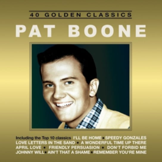 Pat Boone - 40 Golden Classics Boone Pat