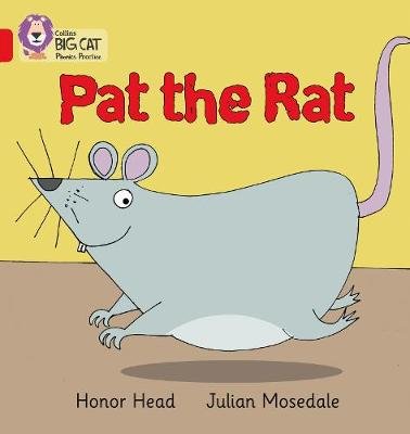 PAT THE RAT: Band 02a/Red a Head Honor