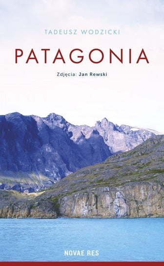 Patagonia Wodzicki Tadeusz