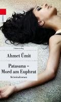 Patasana - Mord am Euphrat Umit Ahmet