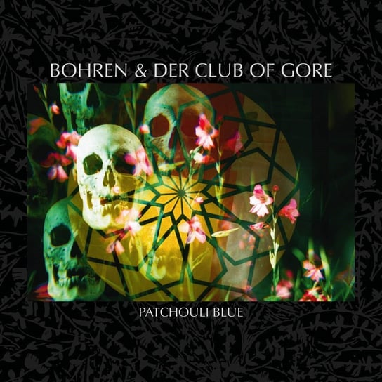 Patchouli Blue Bohren & Der Club Of Gore