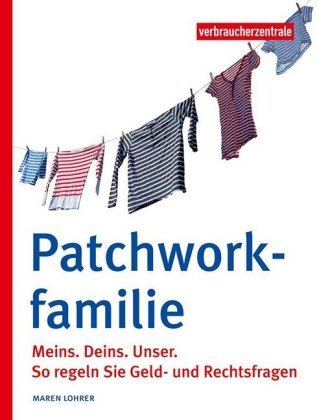Patchworkfamilie Verbraucher-Zentrale Nordrhein-Westfalen