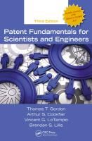 Patent Fundamentals for Scientists and Engineers, Third Edition Lotempio Vincent G., Cookfair Arthur S., Gordon Thomas T.