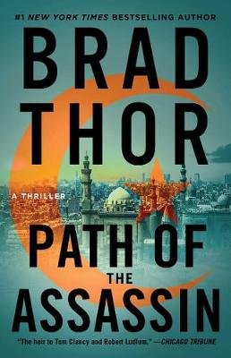 Path of the Assassin: A Thriller Thor Brad