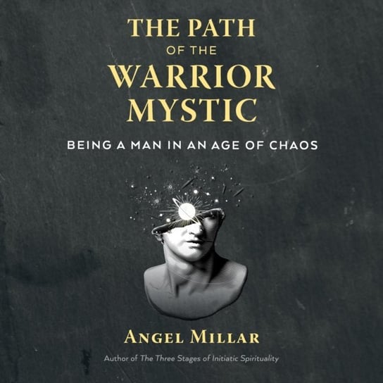 Path of the Warrior-Mystic Millar Angel