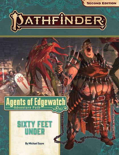 Pathfinder Adventure Path: Sixty Feet Under (Agents of Edgewatch 2 of 6) 2nd Edition Other