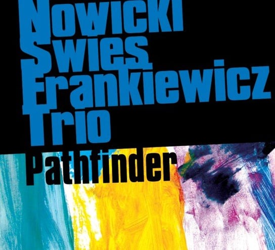 Pathfinder Nowicki Świes Frankiewicz Trio