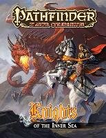 Pathfinder Player Companion: Knights of the Inner Sea Birtolo Dylan, Shaw Tork, Kenson Steve