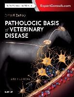 Pathologic Basis of Veterinary Disease Expert Consult Zachary James