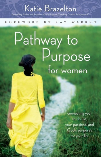 Pathway to Purpose for Women Katherine Brazelton