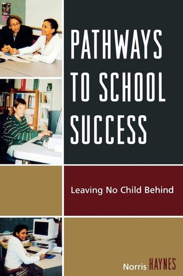 Pathways to School Success Haynes Norris