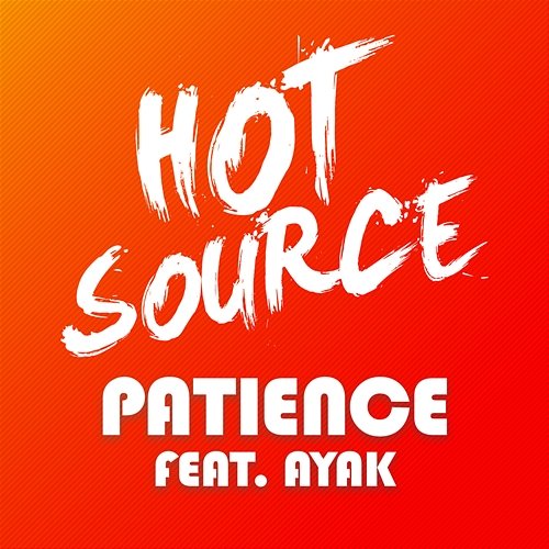 Patience Hot Source feat. Ayak Thiik
