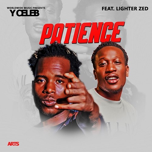 Patience Y Celeb feat. Lighter Zed