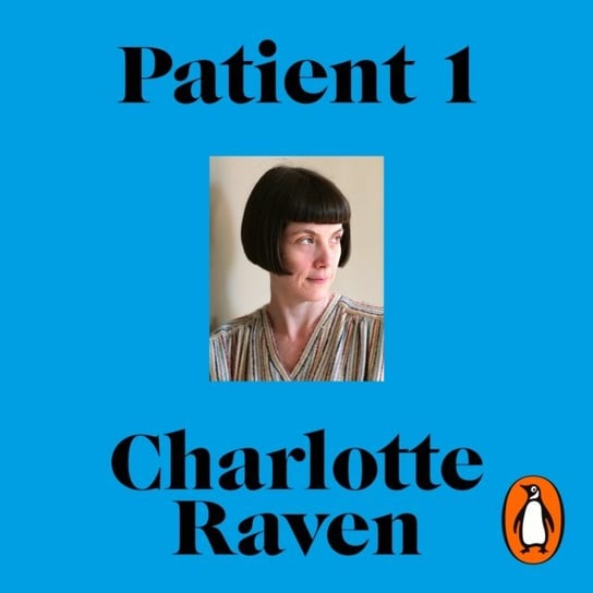 Patient 1 Wild Edward, Raven Charlotte
