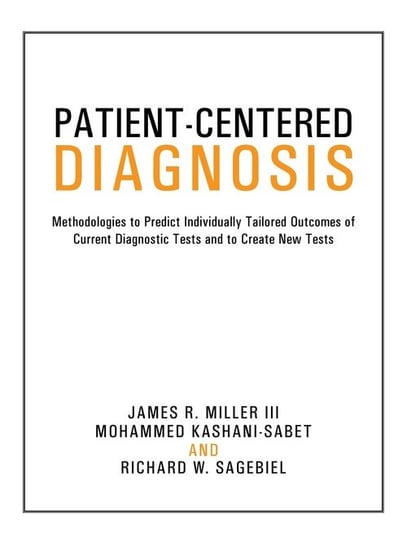 Patient-Centered Diagnosis Miller Kashani-Sabet And Sagebiel