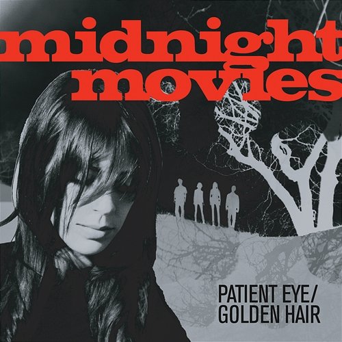Patient Eye / Golden Hair Midnight Movies