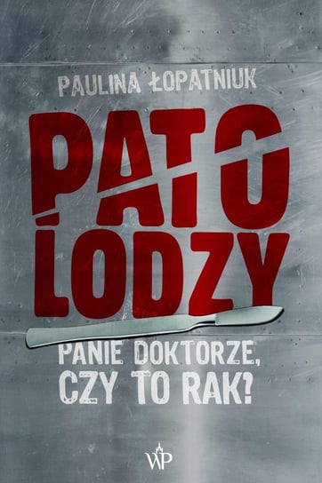 Patolodzy Łopatniuk Paulina