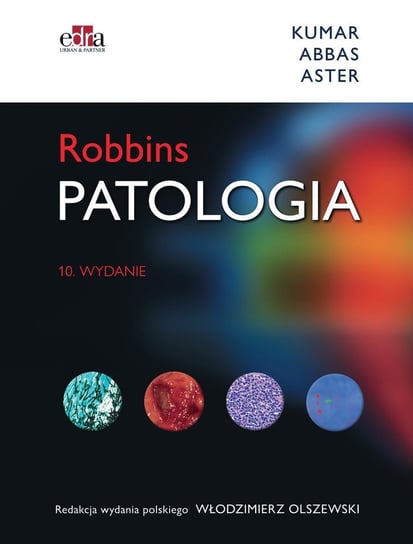 Patologia Robbins Kumar V., Abbas A.K., Aster Jon C.