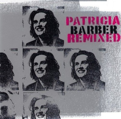 Patricia Barber Remixed Stell Glenn, Barber Patricia