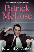 Patrick Melrose Volume 1 Aubyn Edward St