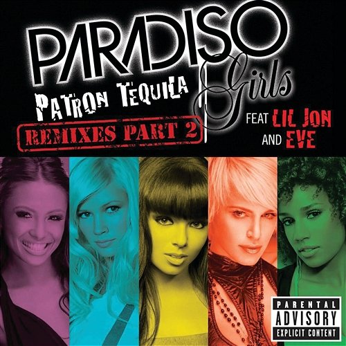 Patron Tequila Paradiso Girls feat. Lil Jon, Eve