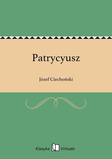 Patrycyusz Ciechoński Józef