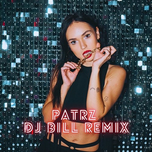 Patrz! Żaneta Chełminiak, Dj Bill