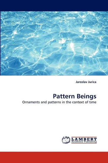 Pattern Beings Jurica Jaroslav