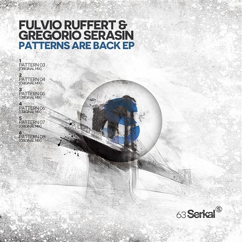 Patterns Are Back EP Fulvio Ruffert, Gregorio Serasin