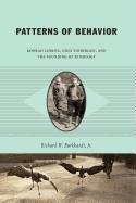 Patterns of Behavior: Konrad Lorenz, Niko Tinbergen, and the Founding of Ethology Burkhardt Richard W.