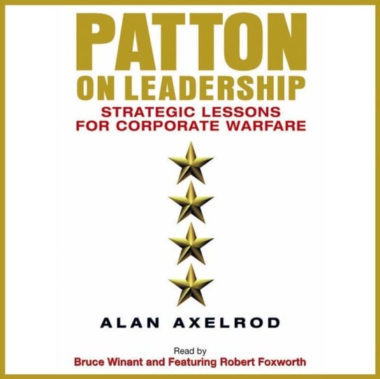 Patton on Leadership Axelrod Alan