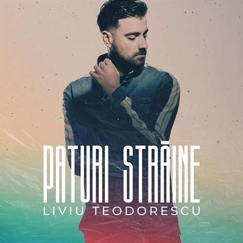 Paturi străine Liviu Teodorescu